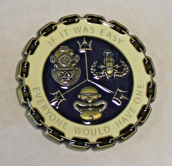 Naval Diver & Salvage Training Center If It Was Easy.. Navy Diver Royal Blue Challenge Coin