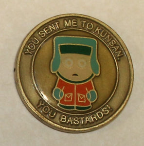 You Sent Me to Kunsan - You Bastards!, Screw You Guys I Am Going Home! Air Base, Korea Air Force Challenge Coin