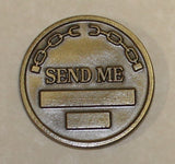 SEND ME Intelligence Support Activity ISA Special Mission Unit / Tier-1 Task Force Orange Early Bronze Challenge Coin