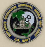 EOD Mobile Unit 8 / Eight Initial Success or Total Failure Navy Challenge Coin