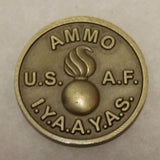Ammo IYAAYAS Providing the Enemy a Chance to Die for their Country Bronze Air Force Challenge Coin