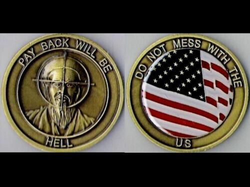 Bin Laden Do Not Mess With US Military Challenge Coin