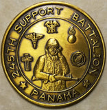 245th Support Battalion Panama ser#911 Army Challenge Coin