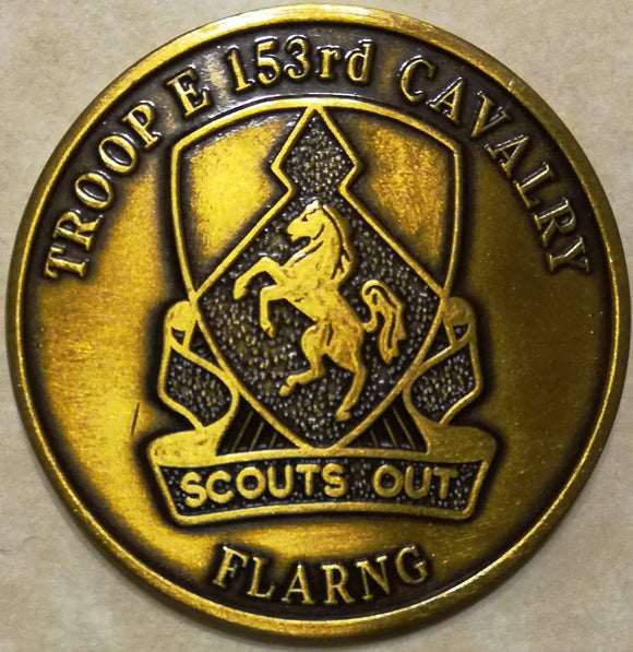 153rd Cavalry Troop E Scouts Out Army Challenge Coin