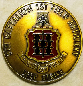 1st Field Artillery 9th Battalion Army Challenge Coin