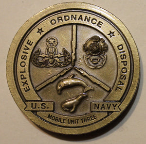 Expolsive Ordnance Disposal EOD Mobile Unit 3 / Three Vintage Navy Challenge Coin