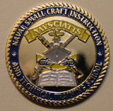 Naval Special Warfare NAVSCIATTS Naval Small Craft Instruction & Technical Training School / SEALs Challenge Coin