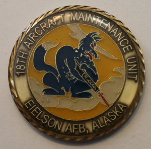 18th Aircraft Maintenance Unit Eielson AFB, AK Air Force Challenge Coin