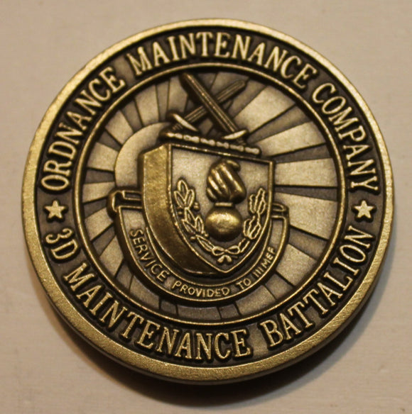 3rd Maintenance Battalion Ordnance Maintenance Company Marine Challenge Coin