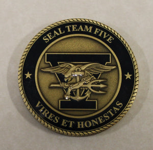 Commander SEAL Team 5 / Five TCB Vires Et Honestas Navy Challenge Coin