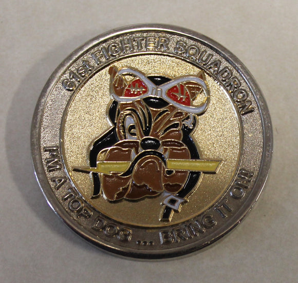 61st Fighter Squadron F-35 Lightning II  I Am a Top Dog Commander  Air Force Challenge Coin